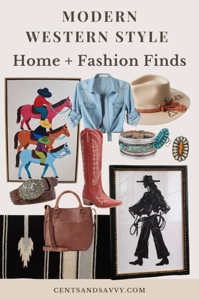 Modern Western style home and fashion finds including cowboy boots, turquoise jewelry, and cowboy art.